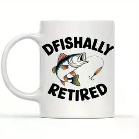 Fishing-Themed Ceramic Coffee Mug 11oz | 'DFISHALLY RETIRED' Humorous Design with Colorful Fish & Fishing Lure