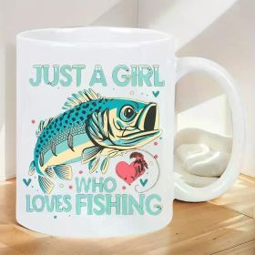 Just A Girl Who Loves Fishing Insulated Ceramic Mug - Perfect for Hot & Cold Drinks, Reusable, Hand Wash Only -