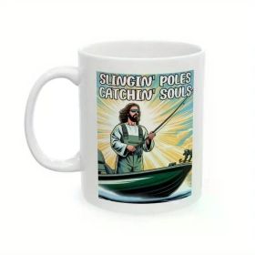 11oz Ceramic Fishing Mug, "Slingin' Poles Catchin' Souls" Humorous Jesus Fishing Cup, Insulated, Reusable, Machine