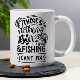 Beer & Fishing Humor 11oz Ceramic Coffee Mug - Perfect for Morning Brew, Ideal Birthday or Holiday Gift for Friends,