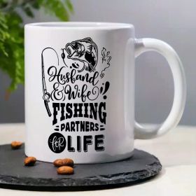 Husband & Wife Fishing Partners for Life - 11oz Ceramic Coffee Mug with Humorous Design, Perfect Gift for Couples,