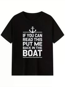 Hilarious Fishing - themed Tee If You Can Read This Edition (Color: black, size: XXXL)