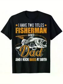 Fishing Father S Day Graphic Tees Summer Tshirt Short Sleeve Casual Black T Shirts 100% Cotton (Color: black, size: L)